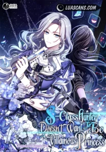 S-Class Hunter Doesn’t Want to Be a Villainous Princess